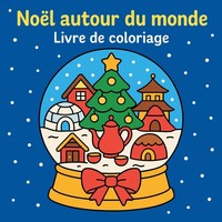 Chris Martin | NoëL Autour Du Monde - Livre De Coloriage | Taschenbuch (2025)
