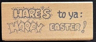 Darcie's Rubber Stamp Here's to ya: Happy Easter! Saying Phrase