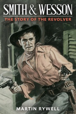 Martin Rywell | Smith and Wesson | Taschenbuch | Englisch (2020)