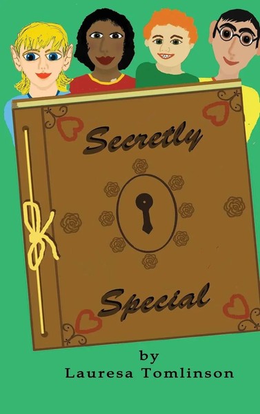 Lauresa A. Tomlinson | Secretly Special | Buch | Englisch (2018) | Gebunden-image