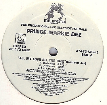 Prince Markie Dee - All My Love All The Time / Mellow (12'', Promo)