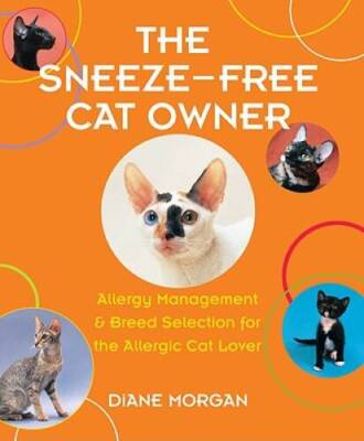 The Sneeze-Free Cat Owner: Allergy Management  Breed Selection for the A - GOOD