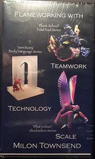 MILON TOWNSEND TIDAL POOL BODY LANGUAGE & SHADOWBOX SERIES NEW DVD Flameworking