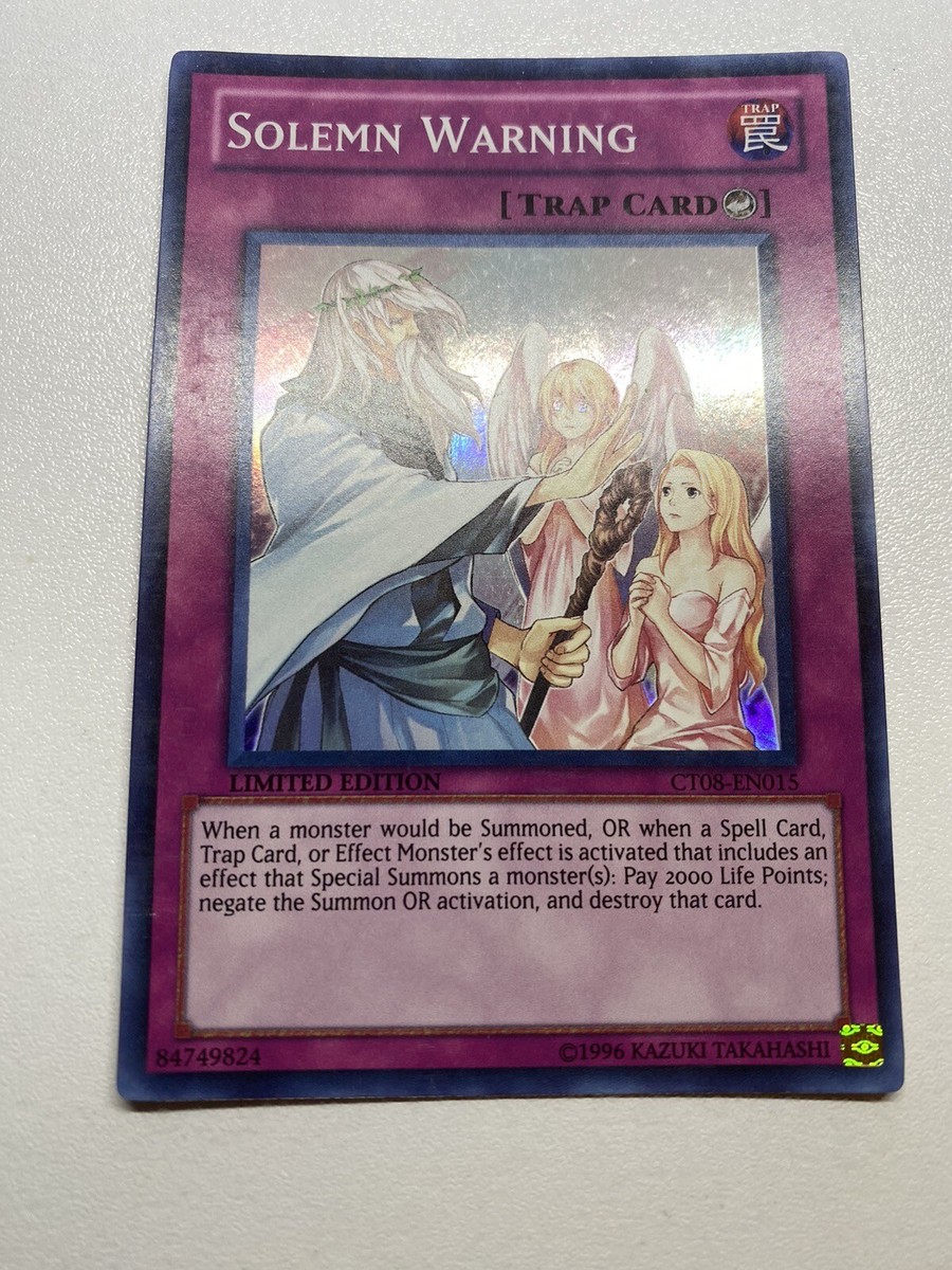 Yu-Gi-Oh! Solemn Warning Super Rare Limited Edition CT08-EN015