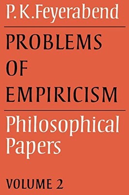 Problems of Empiricism: Volume 2: Philosophical Papers (Philosophical Papers...