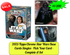 2025 Topps Chrome Star Wars Base Cards Singles - Pick Your Card - Complete A Set