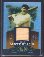 2006 UPPER DECK EPIC BABE RUTH EPIC MATERIALS BAT RELIC GAME USED 2/5!