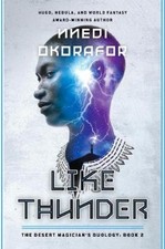 Nnedi Okorafor Like Thunder (Taschenbuch) Desert Magician's duology