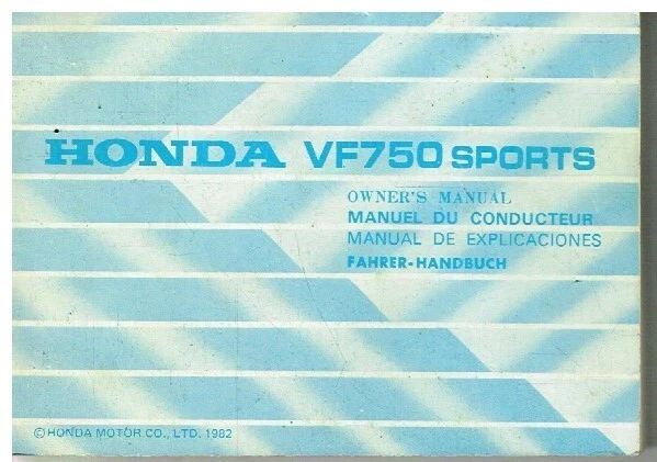 HONDA VF750 SPORTS ORIGINAL 1982 OWNERS INSTRUCTION MANUAL (GB F E D TEXT)