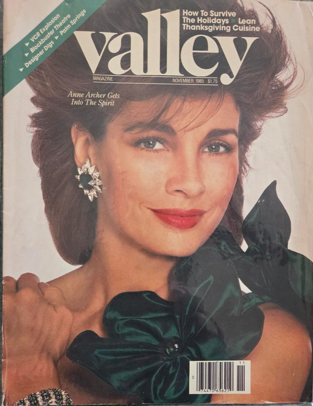 1985 November VALLEY MAGAZINE - Anne Archer COVER