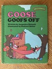 1977 Sweet Pickles Goose Goofs Off By Jacquelyn Reinach Richard Hefter HB