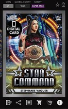 DIGITAL TOPPS WWE SLAM STEPHANIE VAQUER SUPER RARE TOPPS COSMIC CHROME 25 