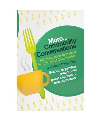Commodity Conversations: An Introduction To Trading In Agricultural Commodities,