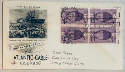 FDC - 100th Anniversary Atlantic Cable 8-15-1958 Four 4 Cent Stamps - New York