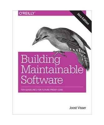 Building Maintainable Software, Java Edition: Ten Guidelines for Future-Proof Co