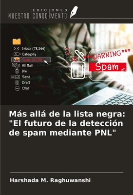 Harshada M. Raghuwanshi | Más allá de la lista negra: El futuro de la...