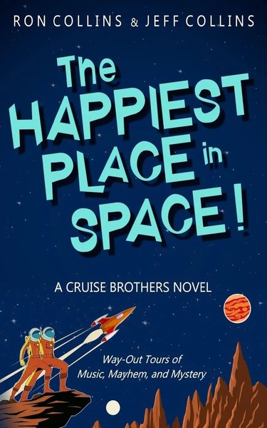 Ron Collins (U. A.) | The Happiest Place In Space | Taschenbuch | Englisch-image