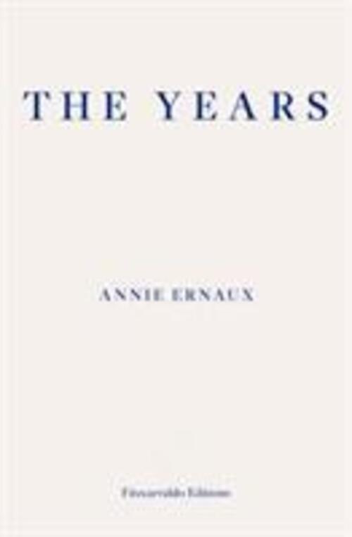 Thumbnail - The Years | Annie Ernaux | Taschenbuch | 232 S. | Englisch | 2018
