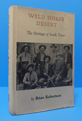 WILD HORSE DESERT BY BRIAN ROBERTSON, SIGNED-INSCRIBED-PERSONALIZED