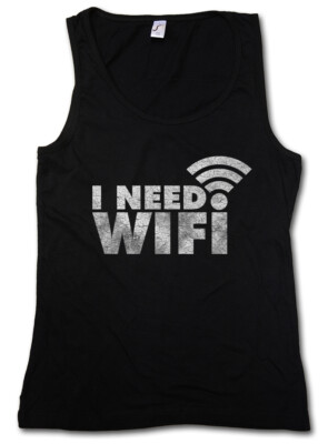 I NEED WIFI DAMEN TANK TOP Smartphone Addicted Wlan Lan Fun Gamer Games Gaming