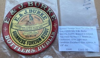 Pre Prohibition Era Beer Tip Tray E&J Burke Dublin Guinness Foreign Stout Nice!