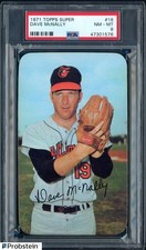 1971 Topps Super #18 Dave McNally Baltimore Orioles PSA 8 NM-MT