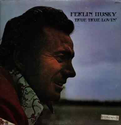 Ferlin Husky True True Lovin NEAR MINT ABC Vinyl LP