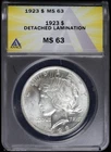 1923-P $1 Peace Silver Dollar ANACS MS 63 | Detached Lamination Error