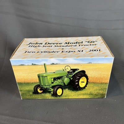 John Deere Model 60 High-Seat Standard Tractor Two-Cylinder Expo Ertl 1/16 Scale