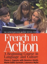 French in Action : A Beginning Course in Language and Culture Pie