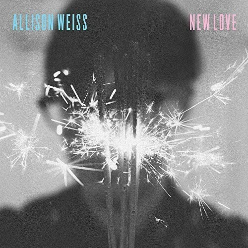 New Love by Weiss, Allison (Record, 2015)