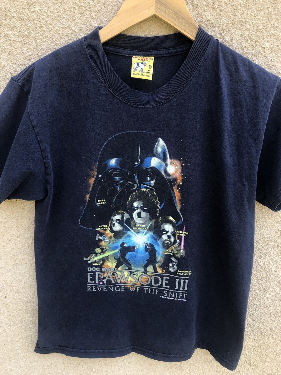 2005 Vintage Big Dogs Star Wars Shirt Dog Wars Episode 3 Youth