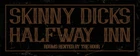 Skinny Dicks Halfway Inn Vintage Style Humorous Hotel Metal Sign FREE SHIPPING