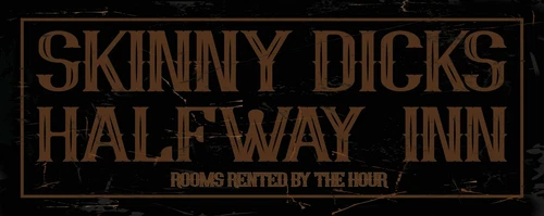 Skinny Dicks Halfway Inn Vintage Style Humorous Hotel Metal Sign FREE SHIPPING