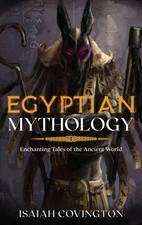 Isaiah Covington Egyptian Mythology (Hardback) (UK IMPORT)