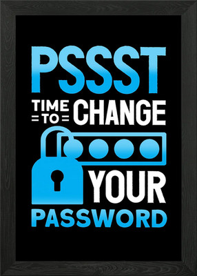 Pssst Time To Change Your Framed Wall Art Poster Leinwanddruck Bild
