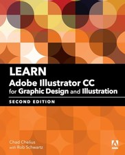 Learn Adobe Illustrator CC for Graphic Design and... - Chelius, Chad