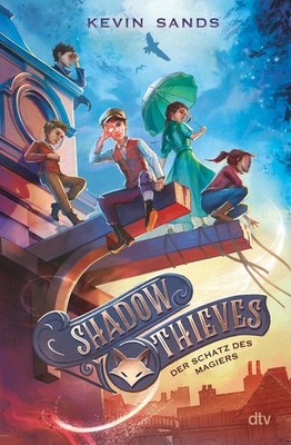 Shadow Thieves - Der Schatz des Magiers | Kevin Sands | deutsch