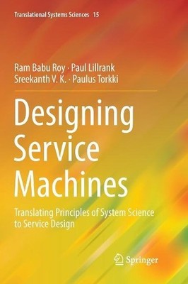 Designing Service Machines - 9789811345326