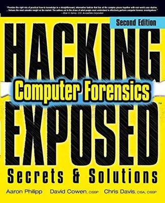 Hacking Exposed Computer Forensics, Second - Paperback, by PHILIPP - Very Good