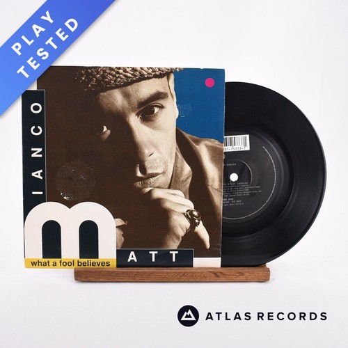 Matt Bianco - What A Fool Believes - 7" Vinyl Record - VG+/VG+