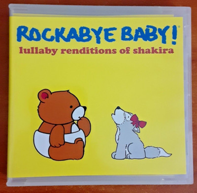 Rockabye Baby! CD 2020 Lullaby Renditions of Shakira Hips dont lie infants child