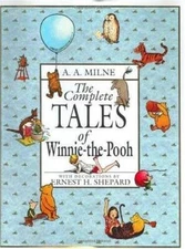 The Complete Tales of Winnie-The-Pooh - Hardcover By Milne, A. A. - VERY GOOD