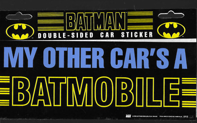 Batman Double-Sided Car Sticker Motiv: My other Car´s a Batmobile (1989)