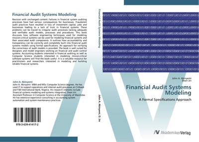 Financial Audit Systems Modeling John A. Akinyemi