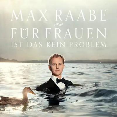Max Raabe - Für Frauen ist das kein Problem (Limited Digipack)