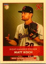 Matt Koch 2022 Choice Tacoma Rainiers #07 Tacoma Rainiers