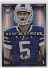 2013 Panini Absolute Rookie /499 Dustin Hopkins #131 a8r