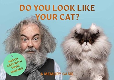 Do You Look Like Your Cat?: Match Cats With Their Humans: A Memory Game