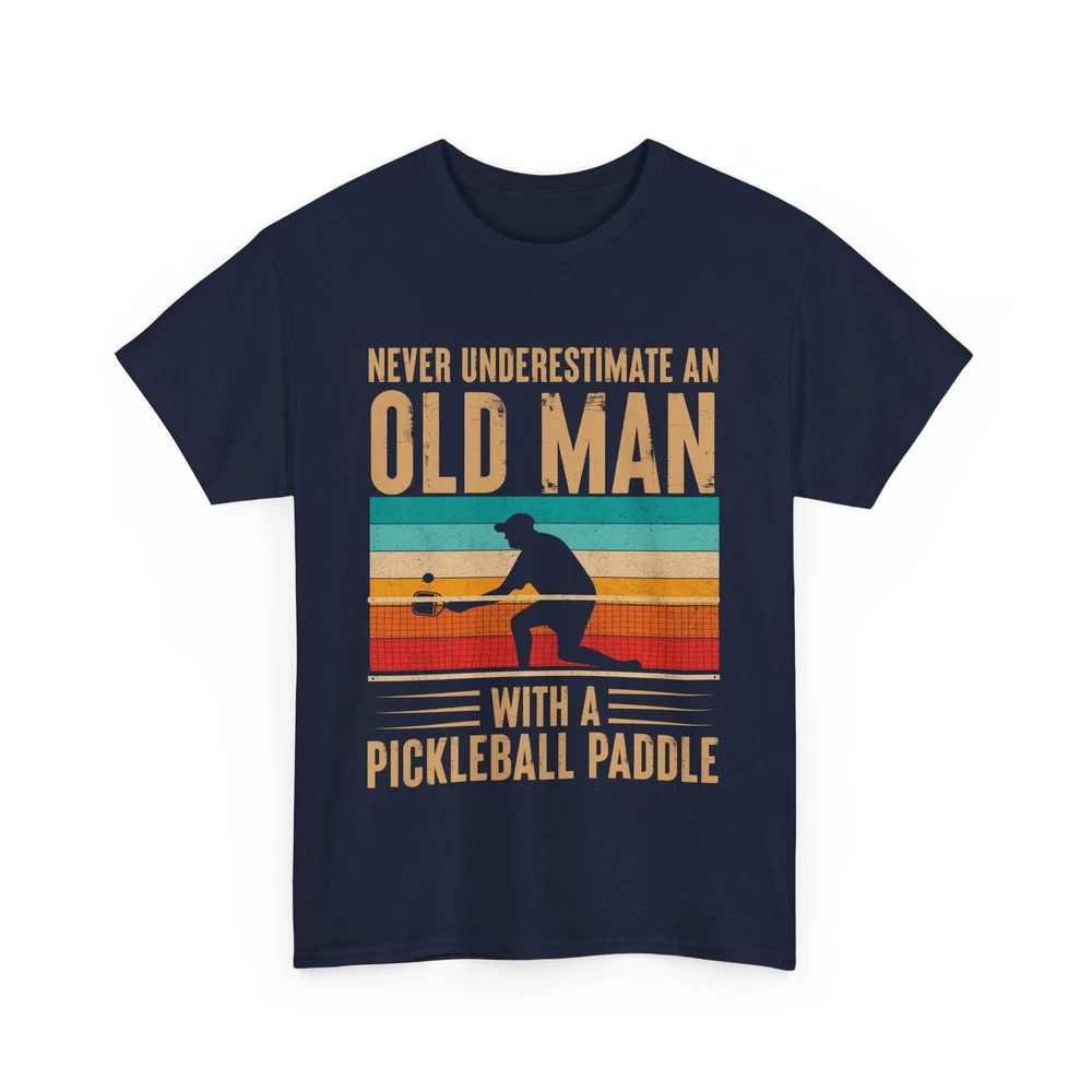 Pickleball Shirt, Never Underestimate An Old Man Pickleball Player Men Shirt